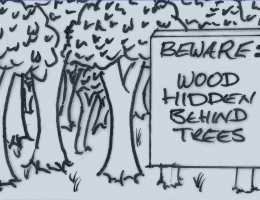 cartoon 'Beware wood hidden by trees'